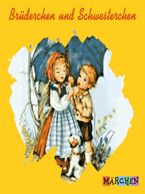 cover image of Brüderchen und Schwesterchen